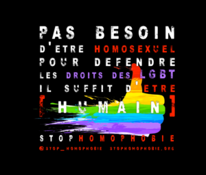 STOP HOMOPHOBIE - DISCRIMINATIONS - LGBT