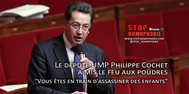 Mariage gay : Le député UMP Philippe Cochet a mis le feu aux poudres "Vous êtes en train d'assassiner des enfants"