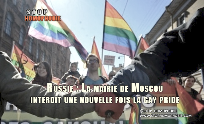 Russie : La mairie de Moscou interdit une nouvelle fois la gay pride