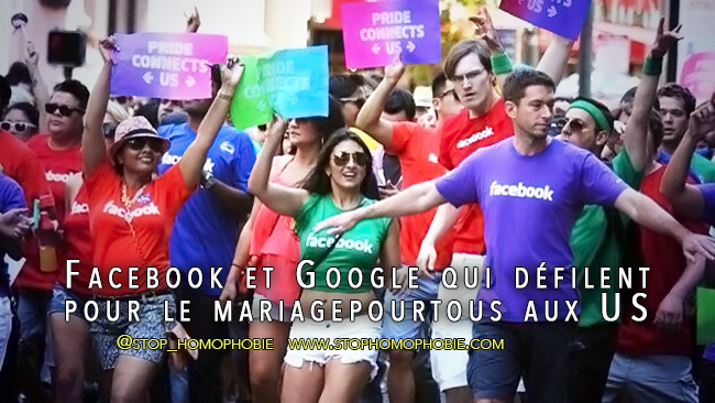 Facebook et Google qui défilent pour le ‎#mariagepourtous aux US