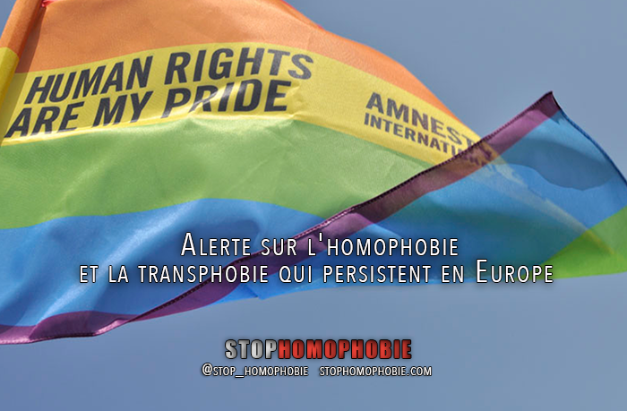 Alerte sur l'homophobie et la transphobie qui persistent en Europe 