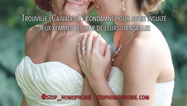 Trouville (Calvados) : condamné pour avoir insulté deux femmes le jour de leurs fiançailles