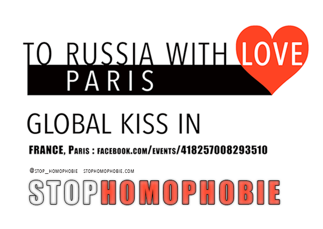 Путин гомофоб : Global Kiss in to Russia with Love… from Paris ! Face à l’ambassade de Russie.