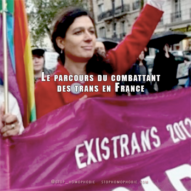 17ème Existrans : Le parcours du combattant des trans en France