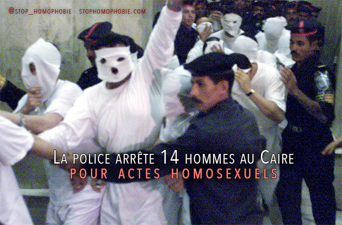 Egypte : La police arrête 14 hommes au Caire pour actes homosexuels
