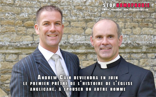 Andrew Cain deviendra le premier prêtre de l'histoire de l'église anglicane à épouser un autre homme