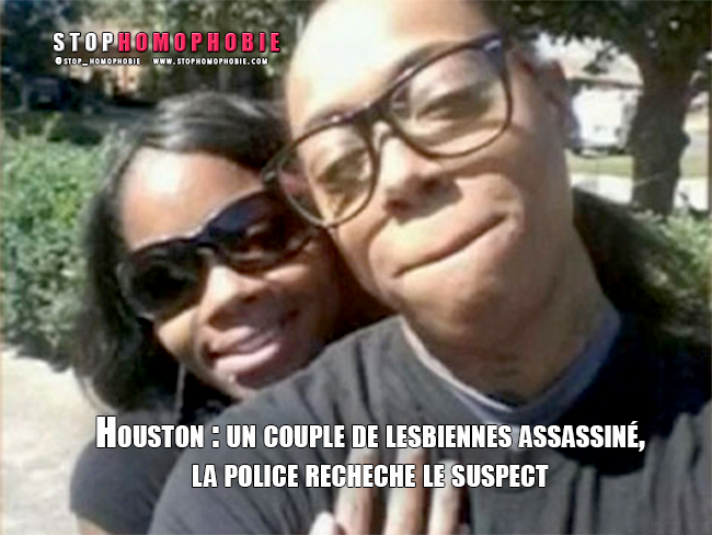 Houston : un couple de lesbiennes assassiné, la police recherche le suspect