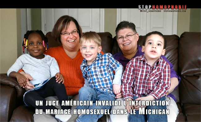 Quand un juge américain invalide l'interdiction du mariage entre personnes du même sexe dans l'Etat du Michigan
