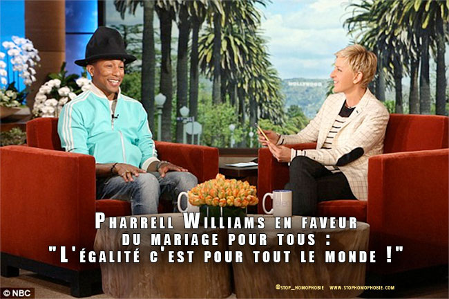 Pharrell Williams en faveur du mariage pour tous : "L'égalité c'est pour tout le monde !"