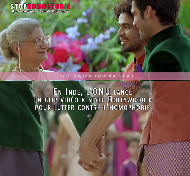 En Inde, l’ONU lance un clip vidéo « style Bollywood » pour lutter contre l’homophobie