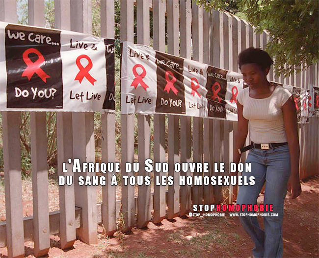 Fin d'une pratique discriminatoire : l'Afrique du Sud ouvre le don du sang à tous les homosexuels :)