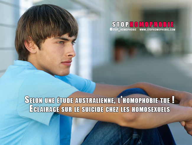 Selon une étude australienne, l'homophobie tue ! Eclairage sur le suicide chez les homosexuels