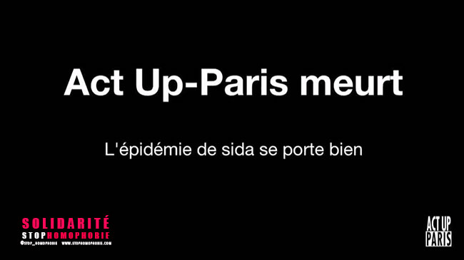Act Up-Paris - Face au sida, tu n’as pas le choix : bats-toi ! 