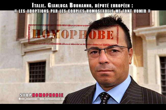 Italie. Gianluca Buonanno, député européen : « les adoptions par les couples homosexuels me font vomir »