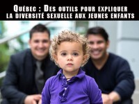 Québec : Des outils pour expliquer la diversité sexuelle aux jeunes enfants
