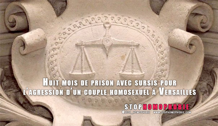 Tribunal correctionnel : Huit mois de prison avec sursis pour une agression homophobe à Versailles