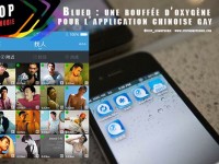 Blued : une bouffée d’oxygène pour l’application chinoise gay 