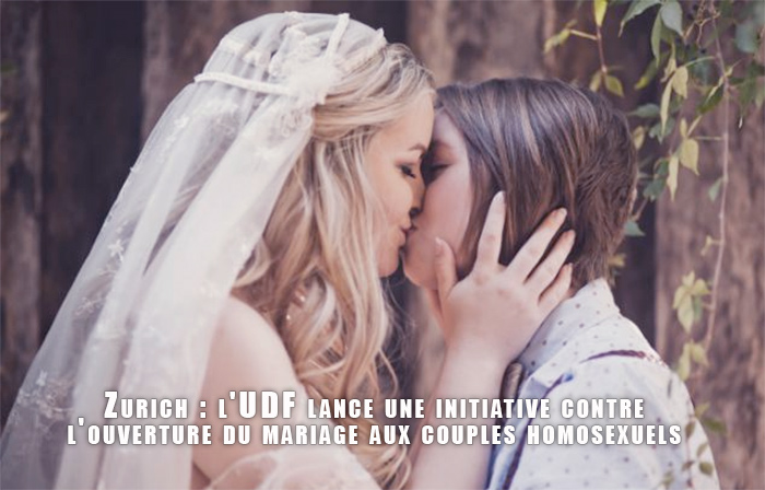 Zurich : l'UDF lance une initiative contre l'ouverture du mariage aux couples homosexuels