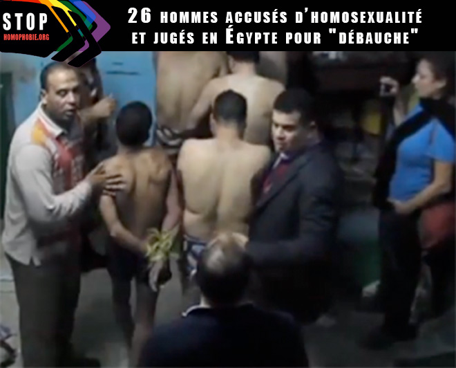 Rafle orchestrée par Mona Iraqi : 26 hommes accusés d’homosexualité et jugés en Égypte pour "débauche"