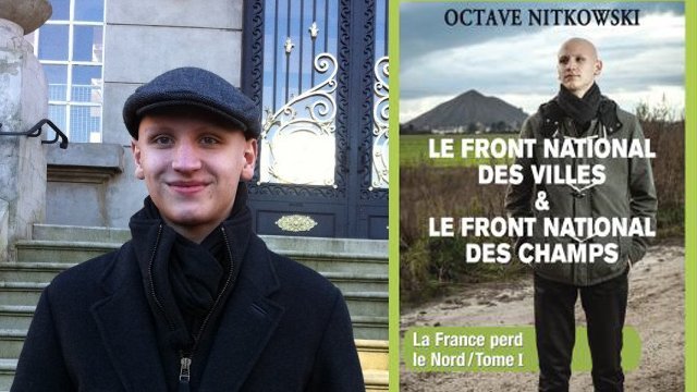 Hénin-Beaumont : le livre d'Octave Nitkowski sur le FN interdit de publication