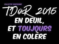TDoR 2015 : Existrans maintient le rassemblement prévu à Paris à l’occasion de la Journée du souvenir trans