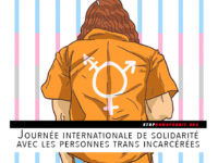 Deuxième édition de la « Journée internationale de solidarité avec les personnes trans incarcérées »
