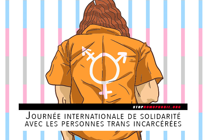 Deuxième édition de la « Journée internationale de solidarité avec les personnes trans incarcérées »